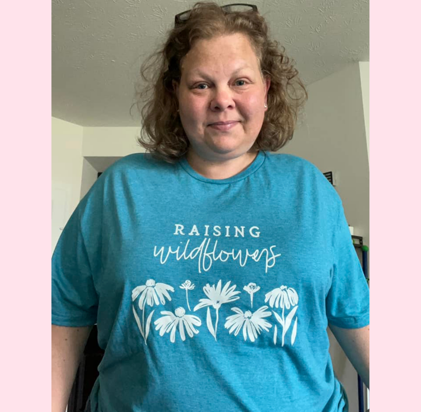 Raising Wildflowers Shirt