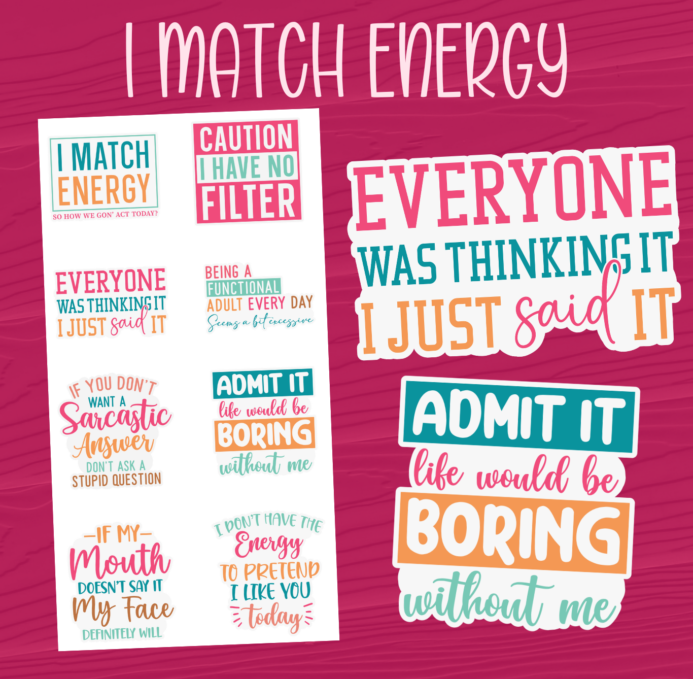 I Match Energy Stickers