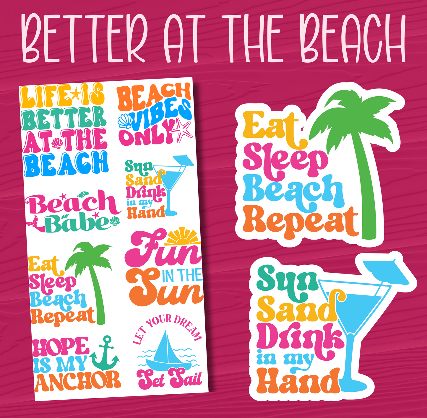 Better a the Beach Stickers