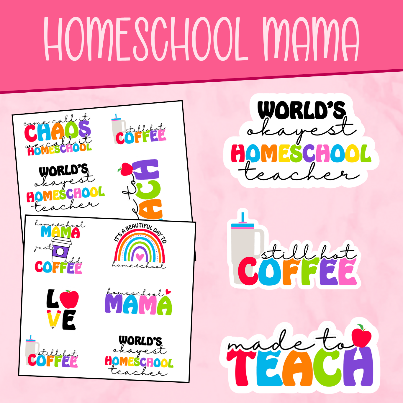 Homeschool Mama Stickers
