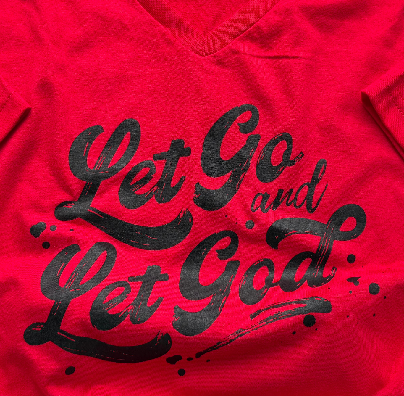 Let Go and Let God Shirt