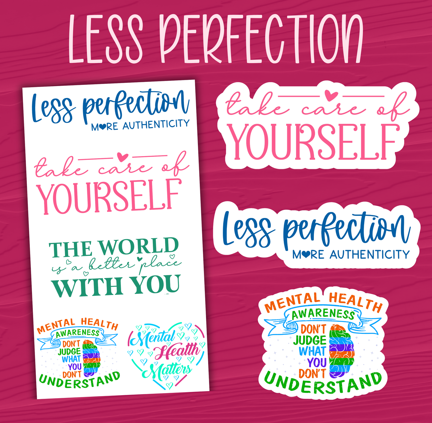 Less Perfection Stickers