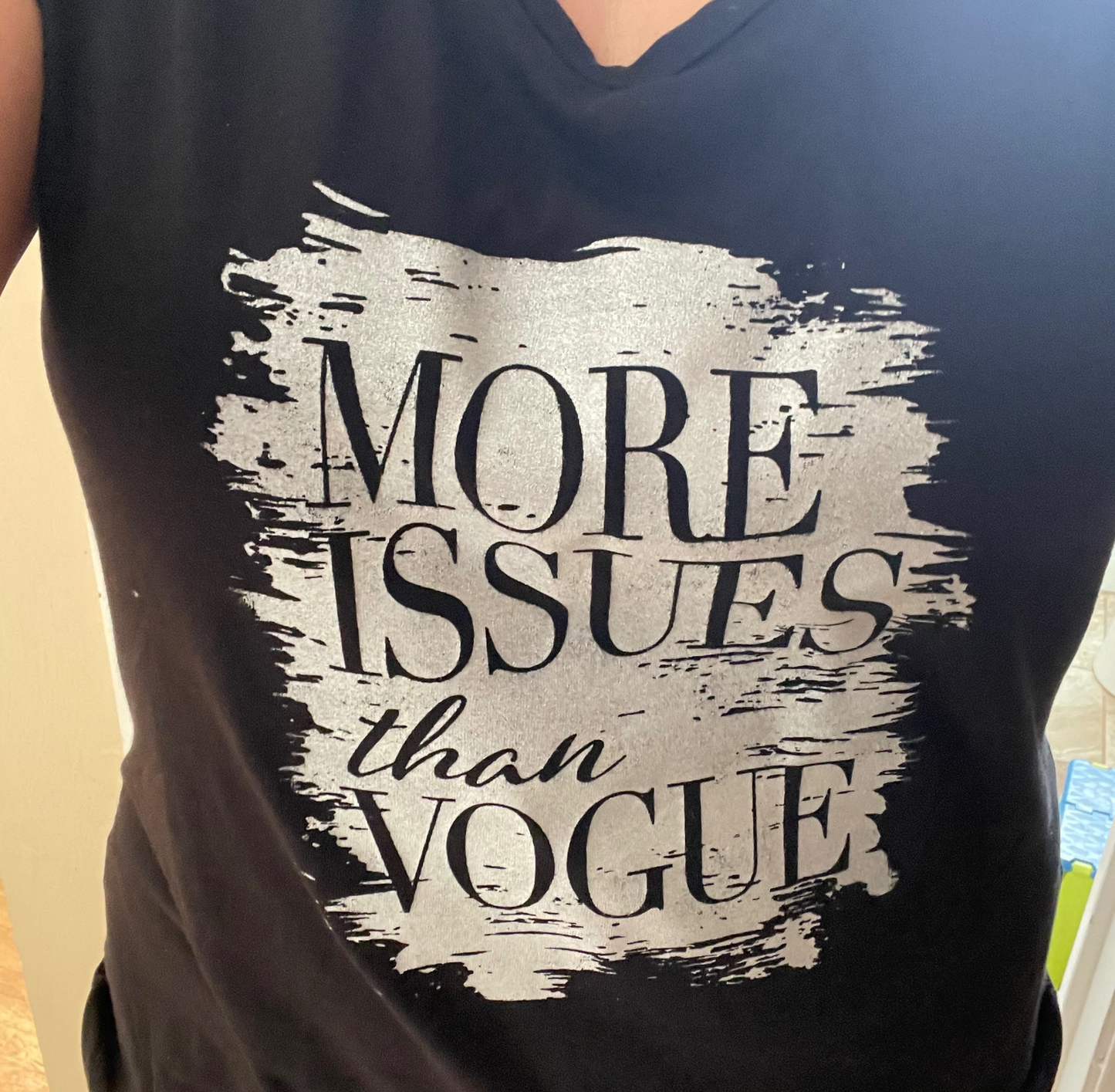 More Issues Than Vogue Shirt