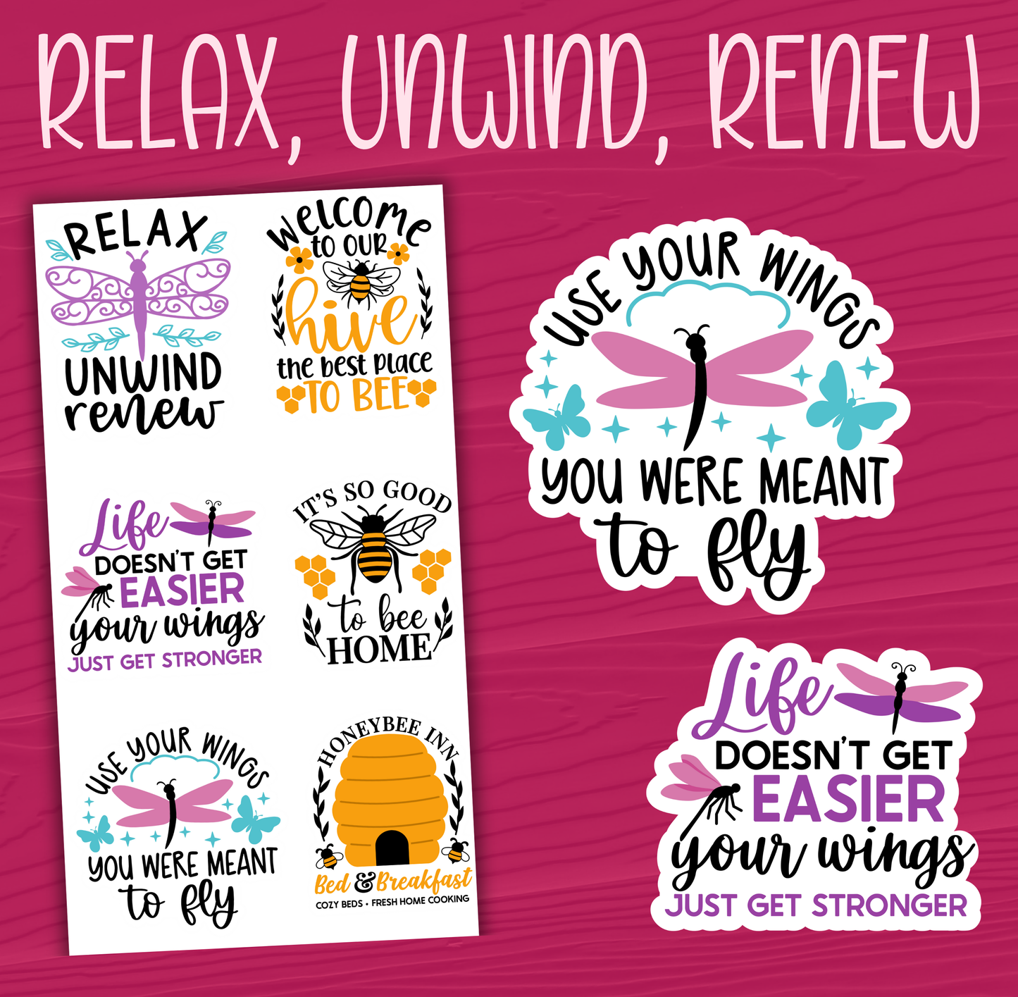 Relax Unwind Renew Stickers