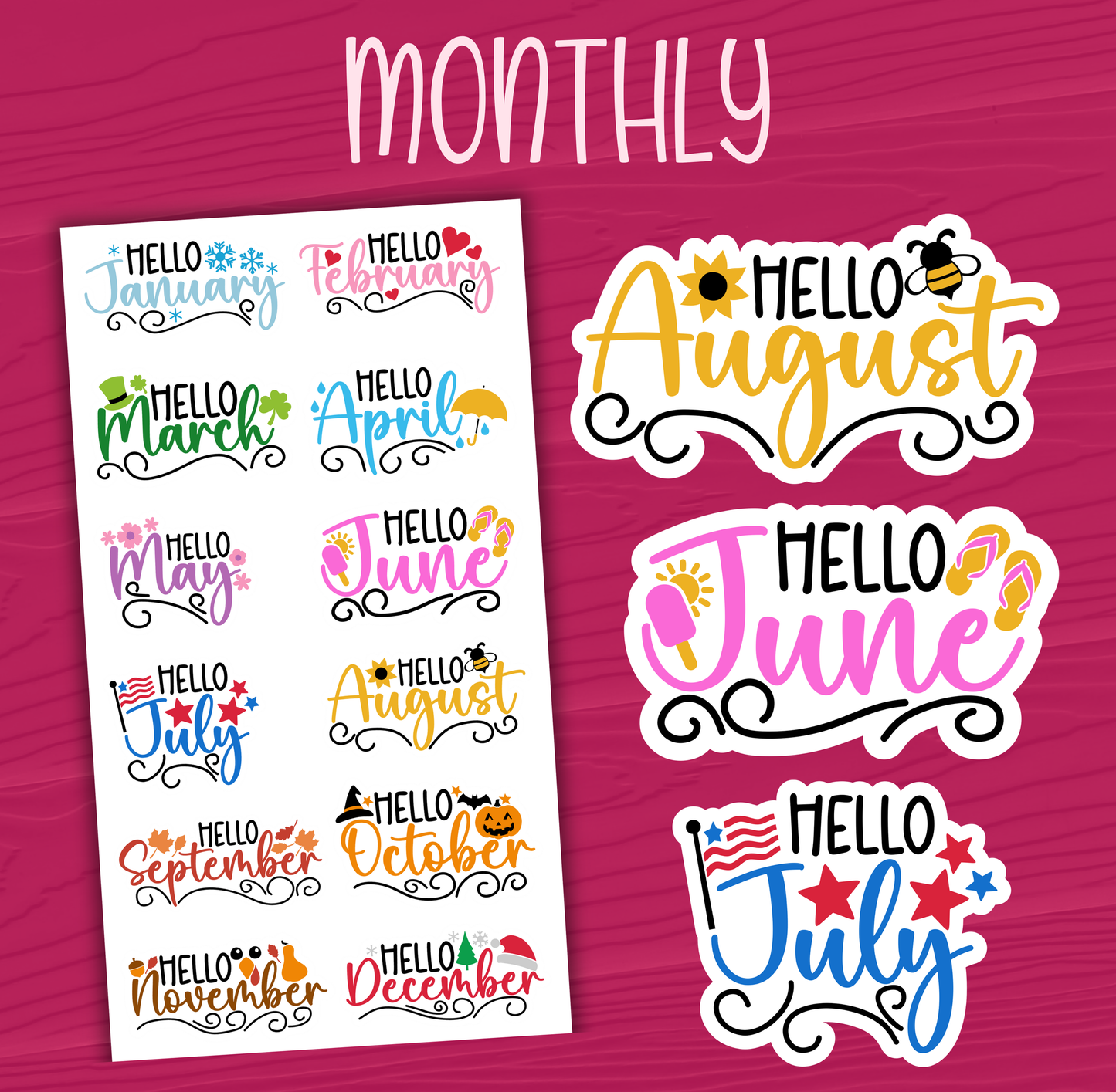 Monthly Stickers