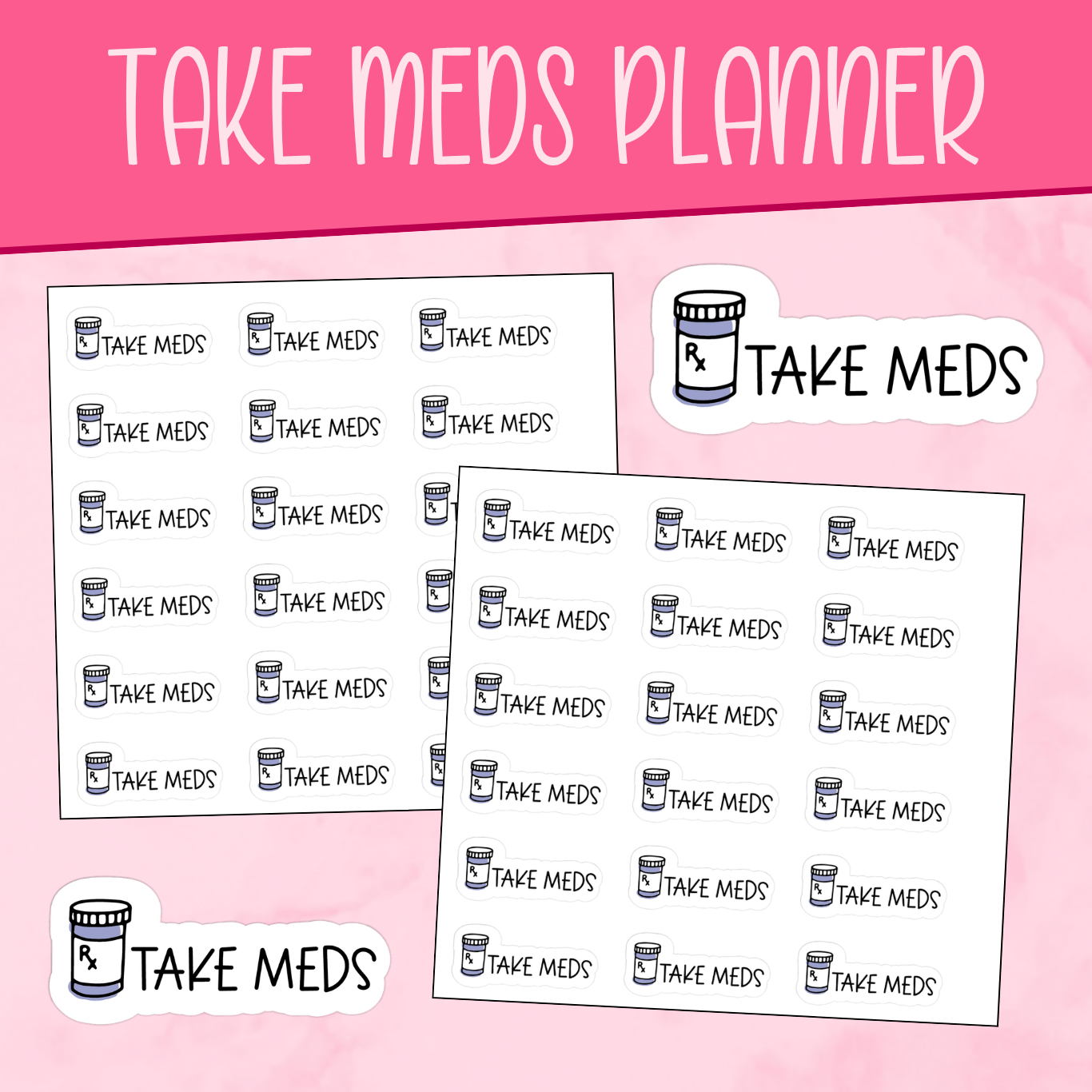 Take Meds Planner Stickers