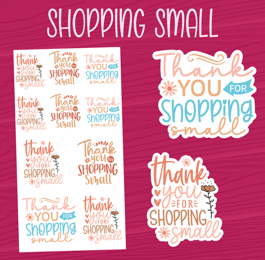 Thanks for Shopping Small Stickers
