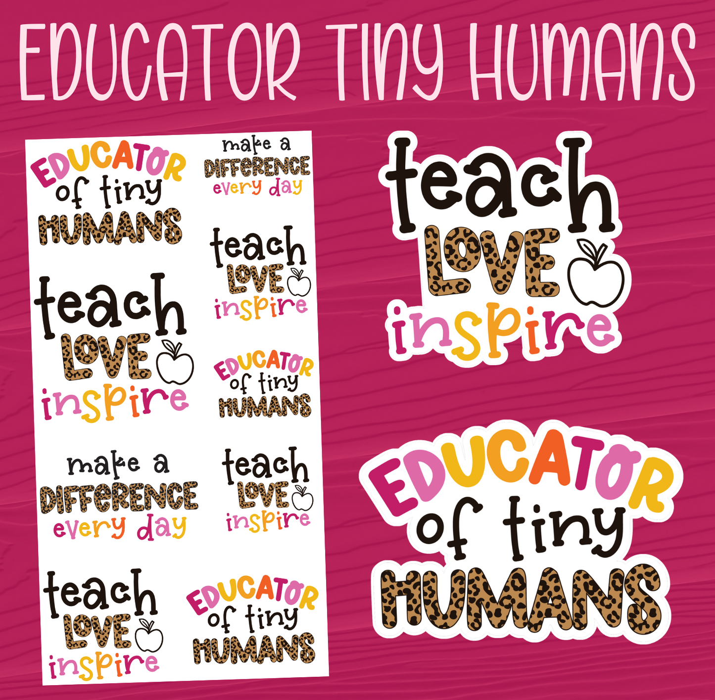 Educator of Tiny Humans Stickers