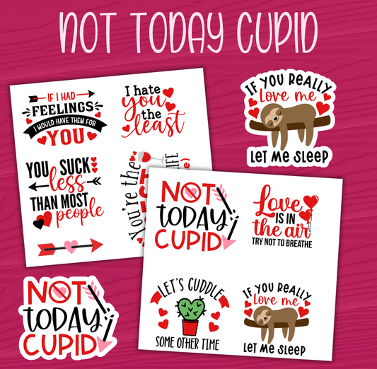 Not Today Cupid Stickers