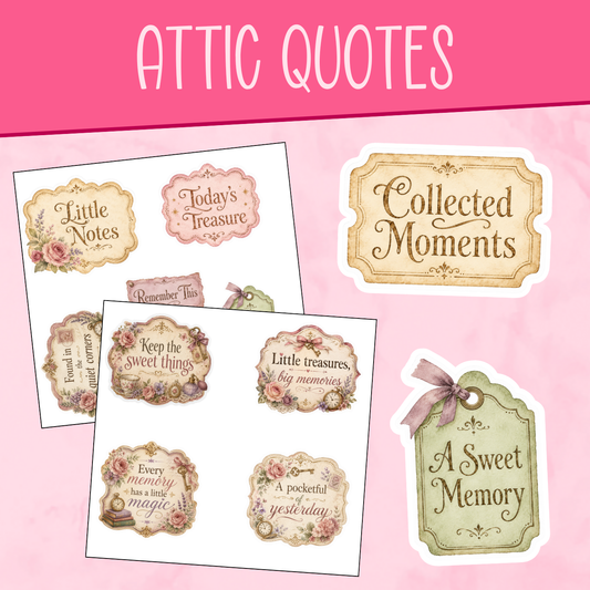 In the Attic - Quote Stickers