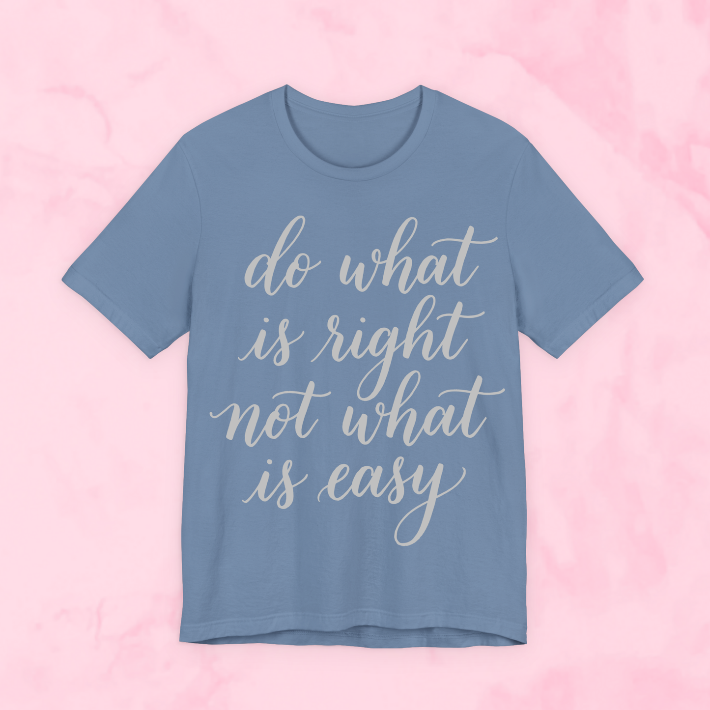 Do What is Right Shirt