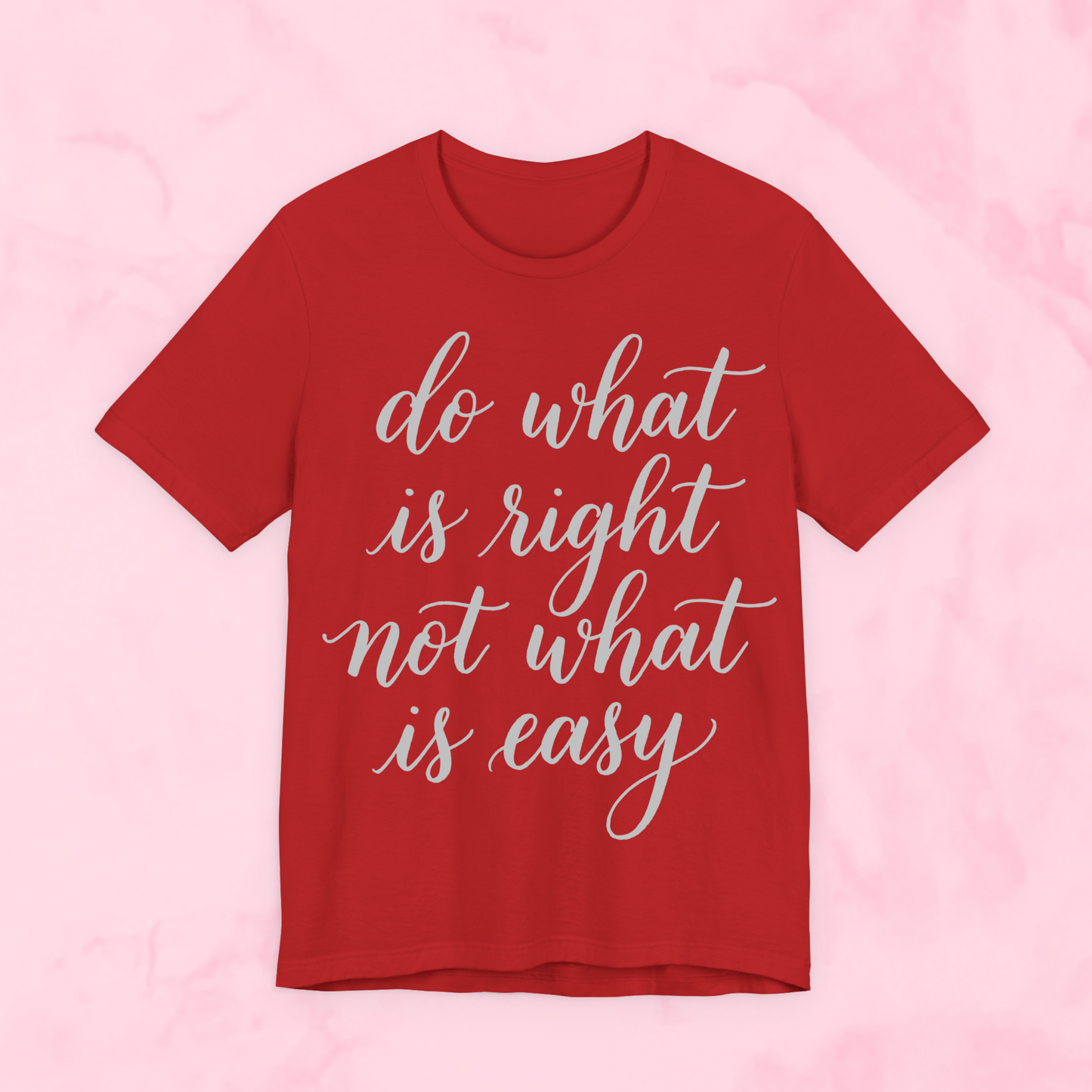Do What is Right Shirt