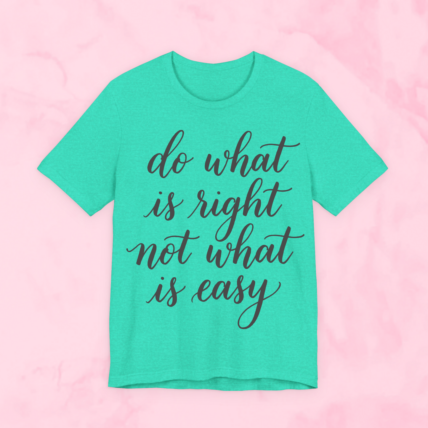 Do What is Right Shirt