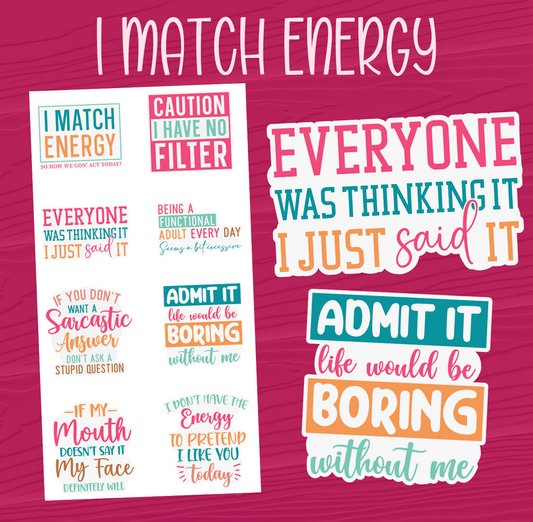 I Match Energy Stickers