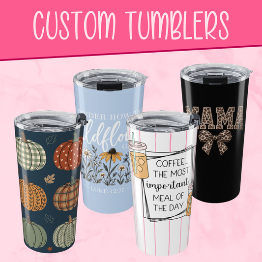 Custom Tumbler