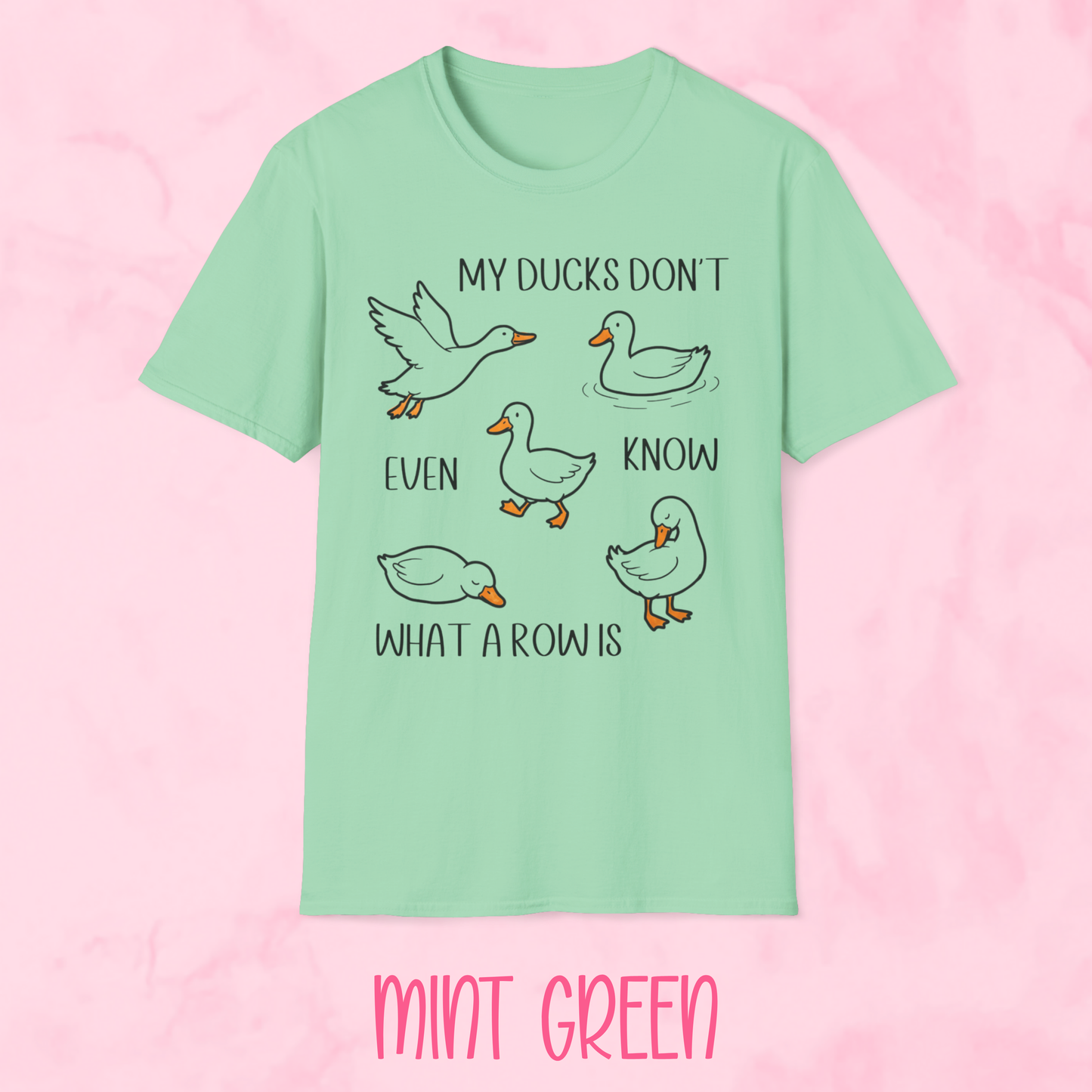 Ducks Don't Know Shirt