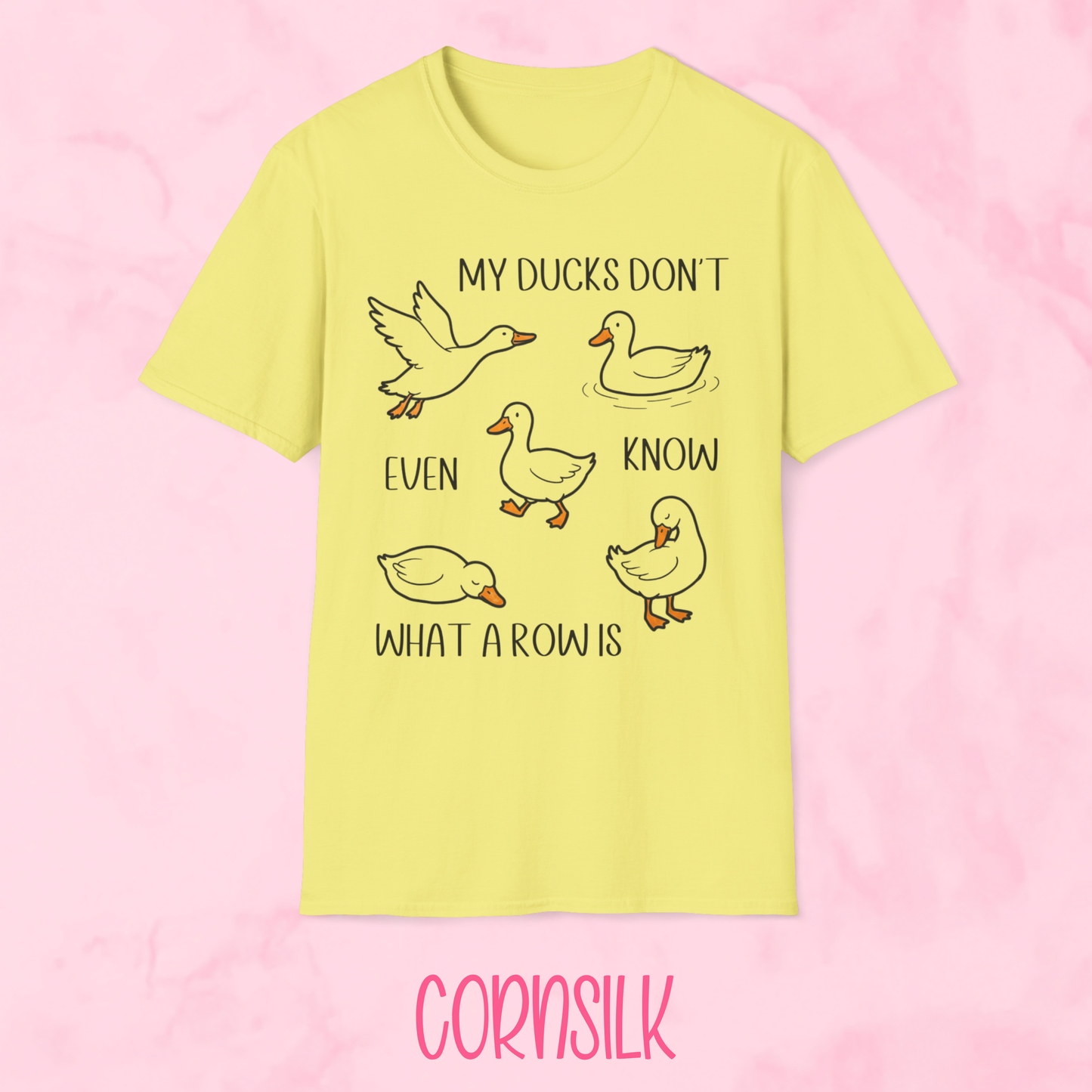 Ducks Don't Know Shirt