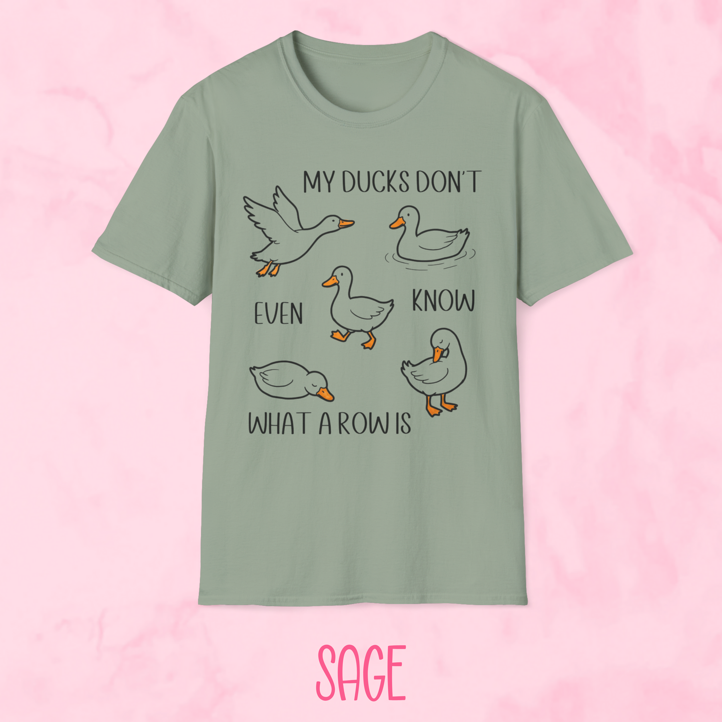 Ducks Don't Know Shirt