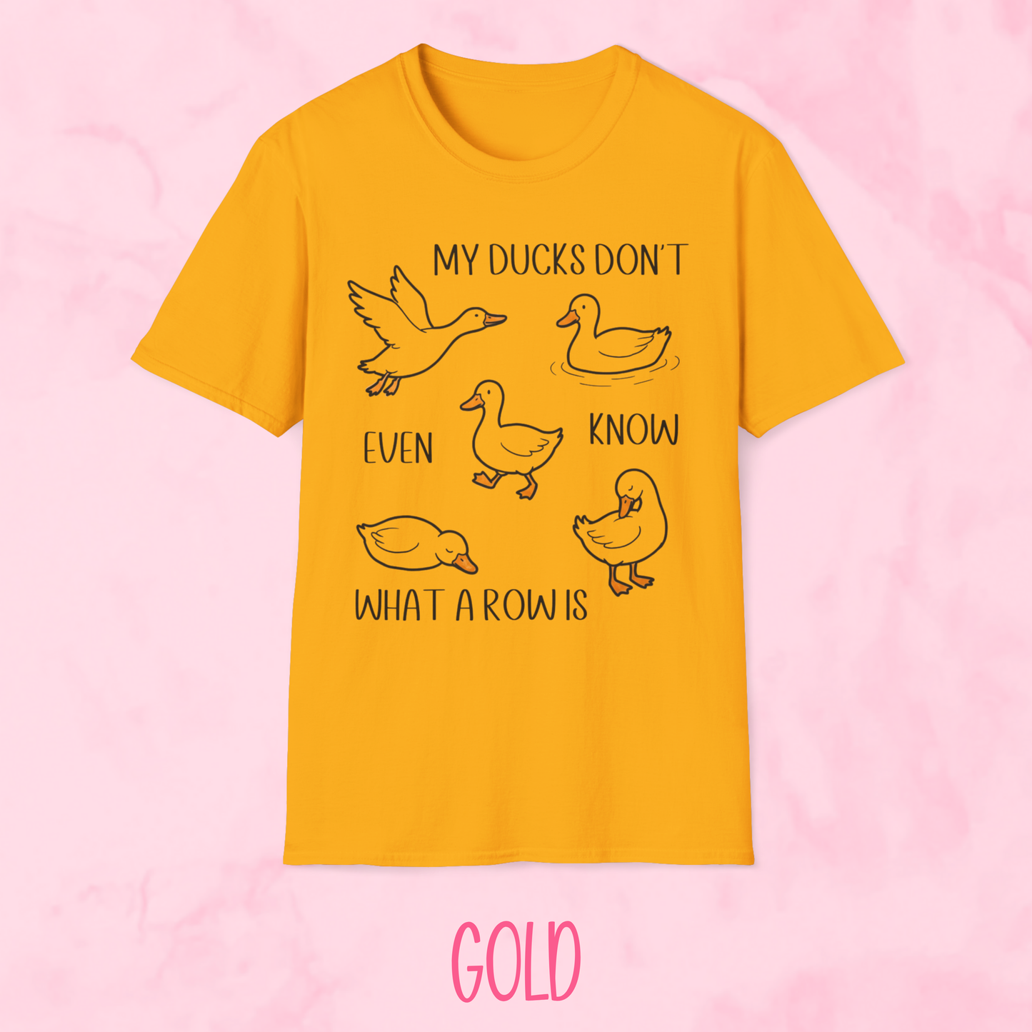 Ducks Don't Know Shirt