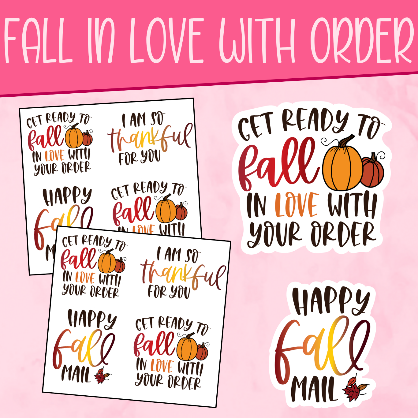 Fall in Love with Your Order Stickers