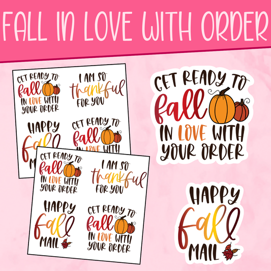 Fall in Love with Your Order Stickers