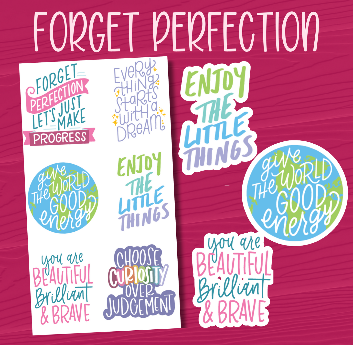 Forget Perfection Stickers