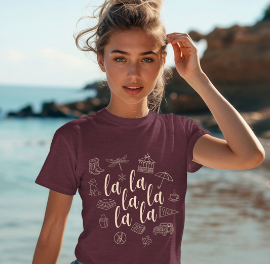 La La La La Shirt