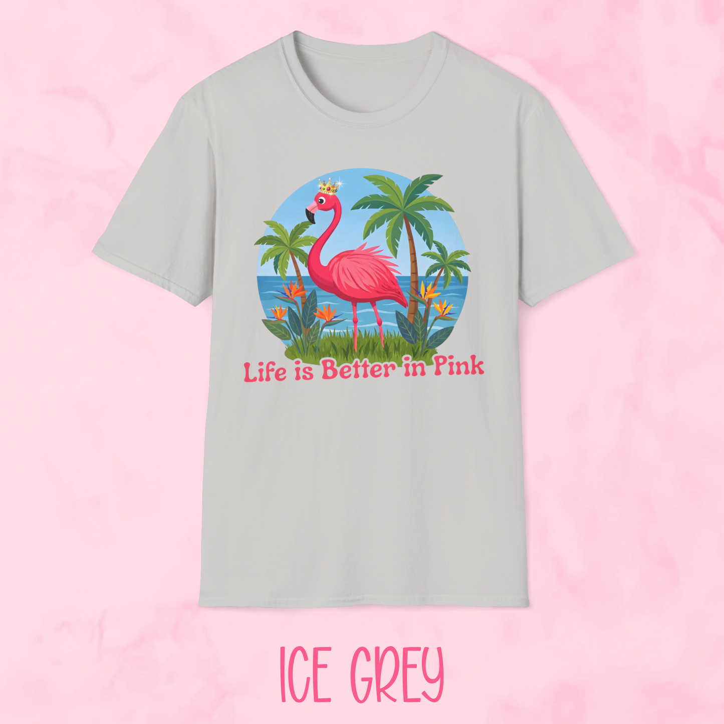 Life is Better in Pink Shirt