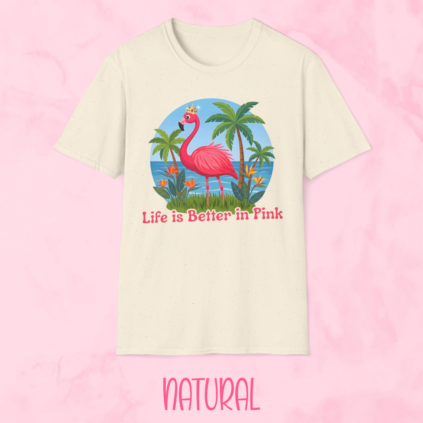 Life is Better in Pink Shirt