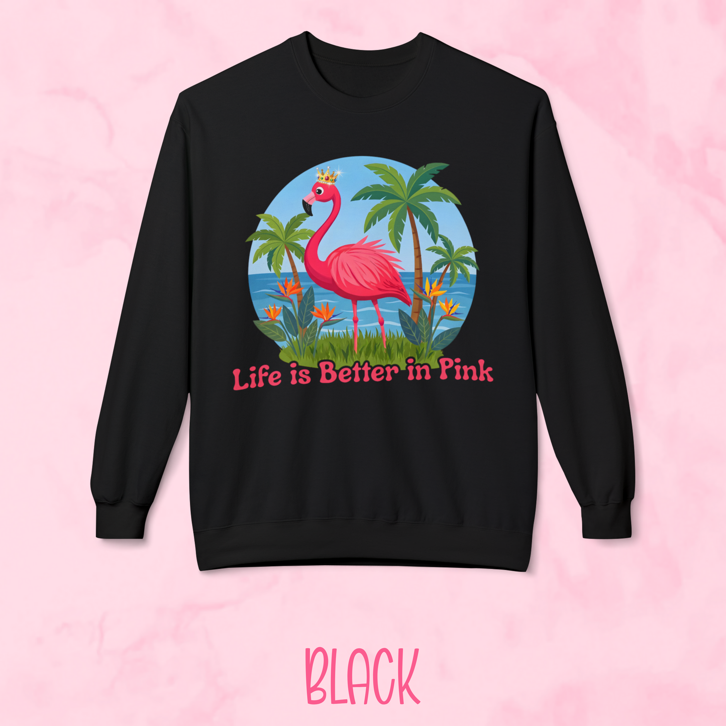 Life is Better in Pink Shirt