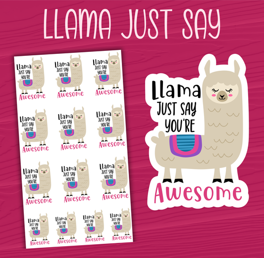 Llama Just Say Stickers