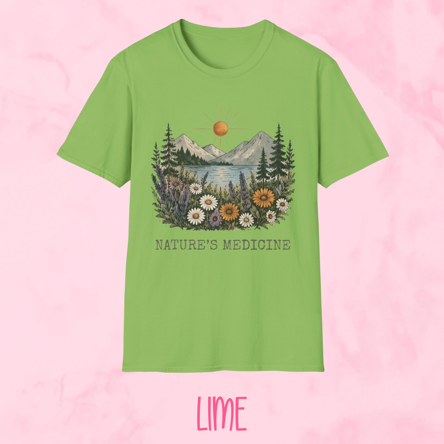 Nature's Medicine Shirt