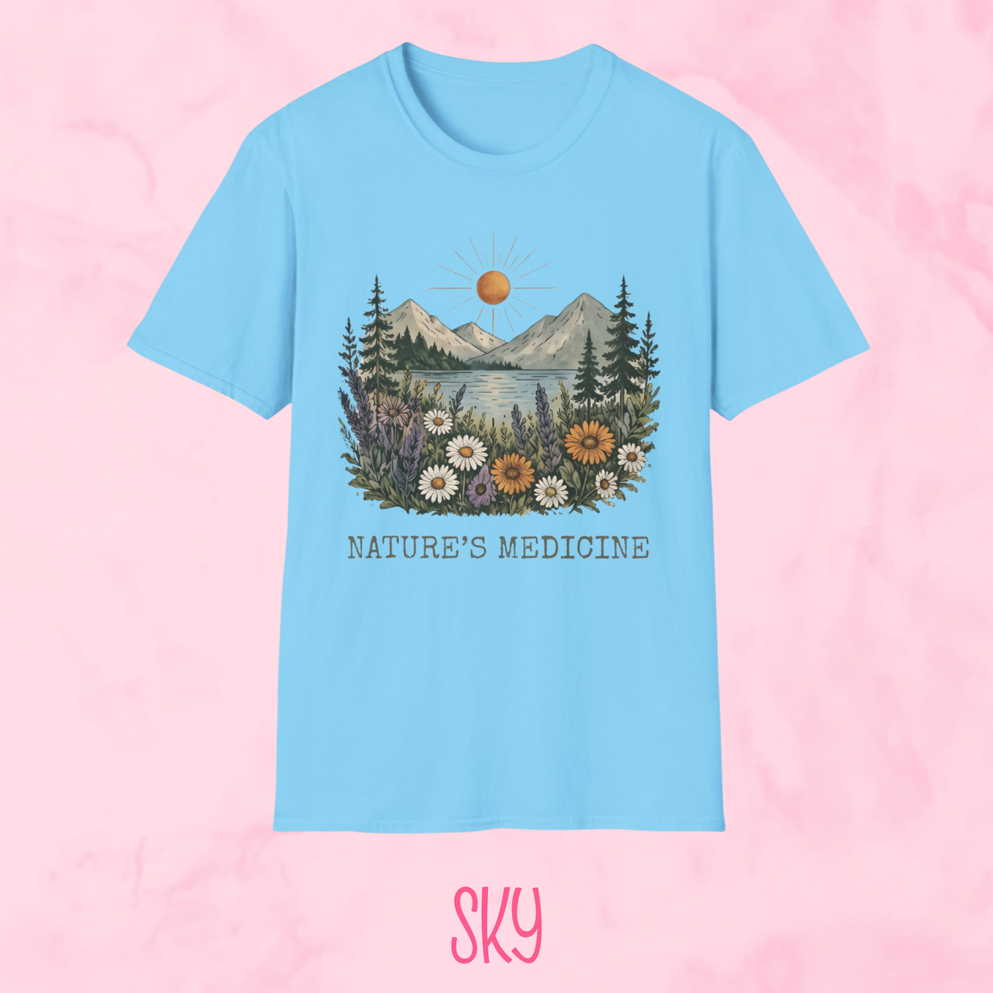 Nature's Medicine Shirt