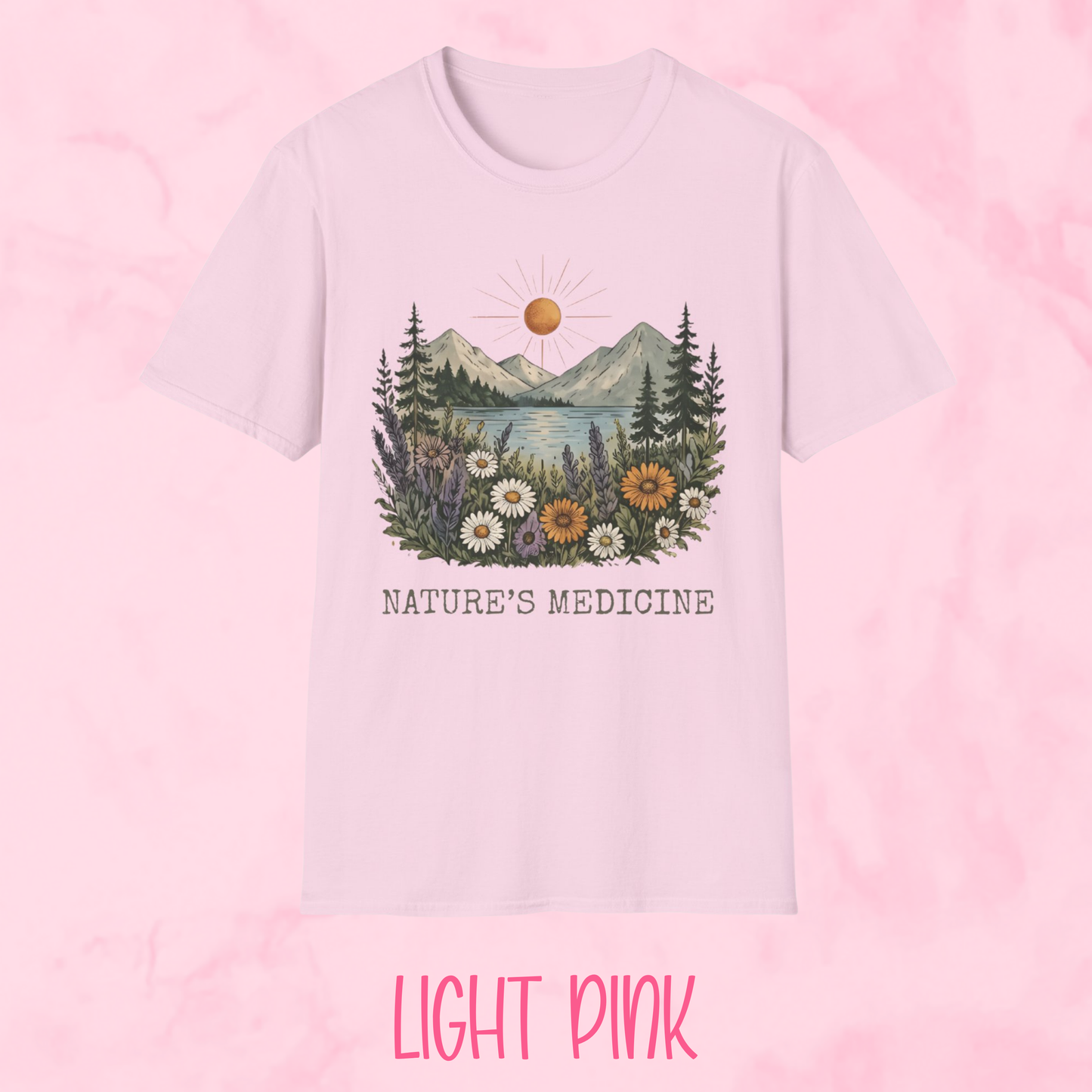 Nature's Medicine Shirt