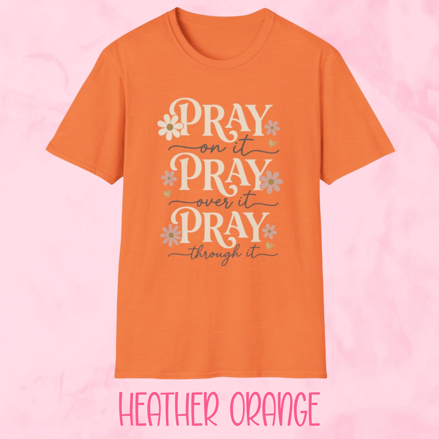 Pray On It Shirt
