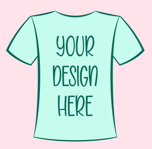 Custom Shirts, Your Way