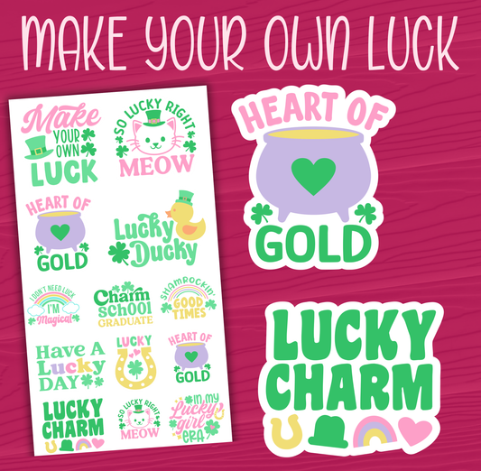 Make Your Own Luck Stickers
