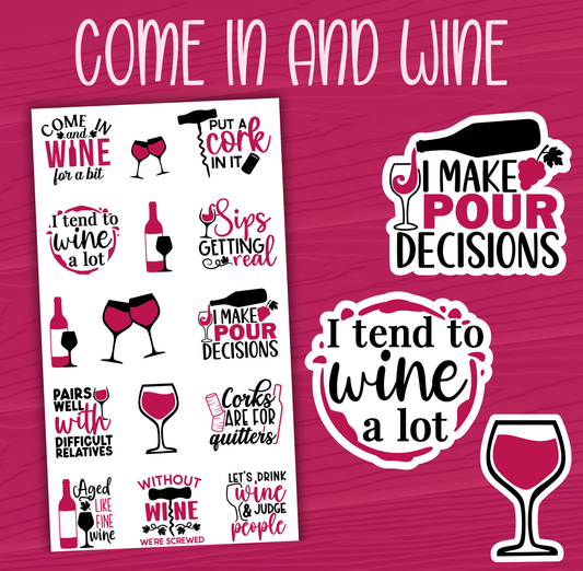 Come In and Wine Stickers