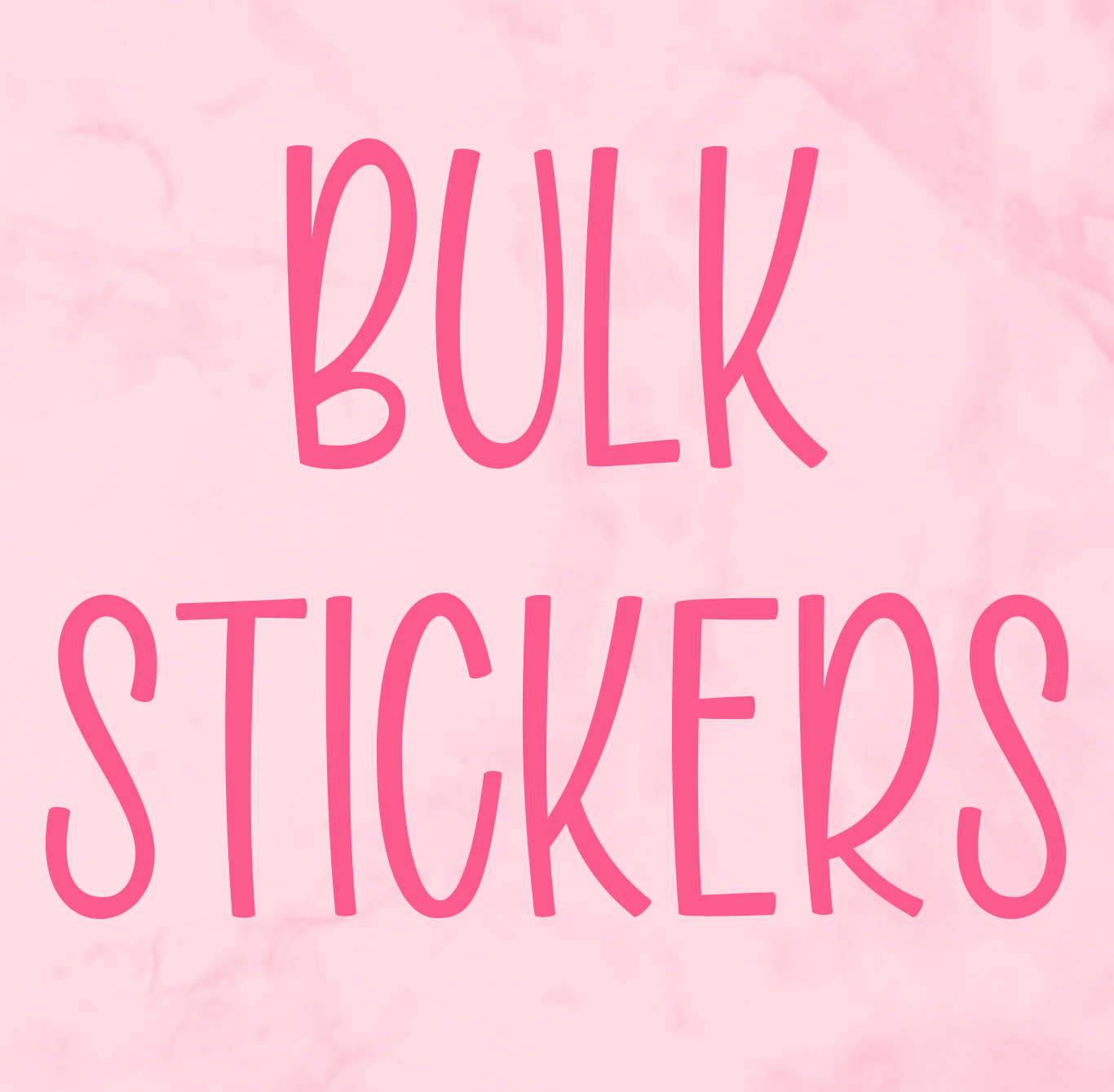 Bulk Stickers