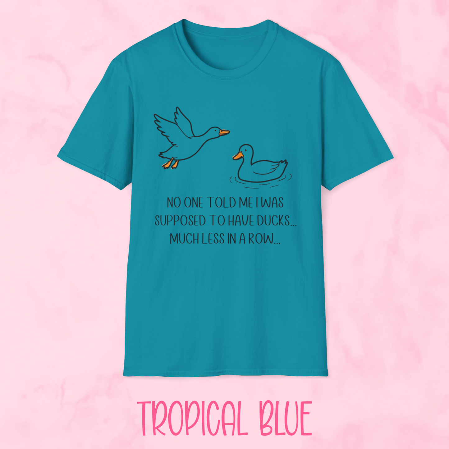 Supposed to Have Ducks Shirt