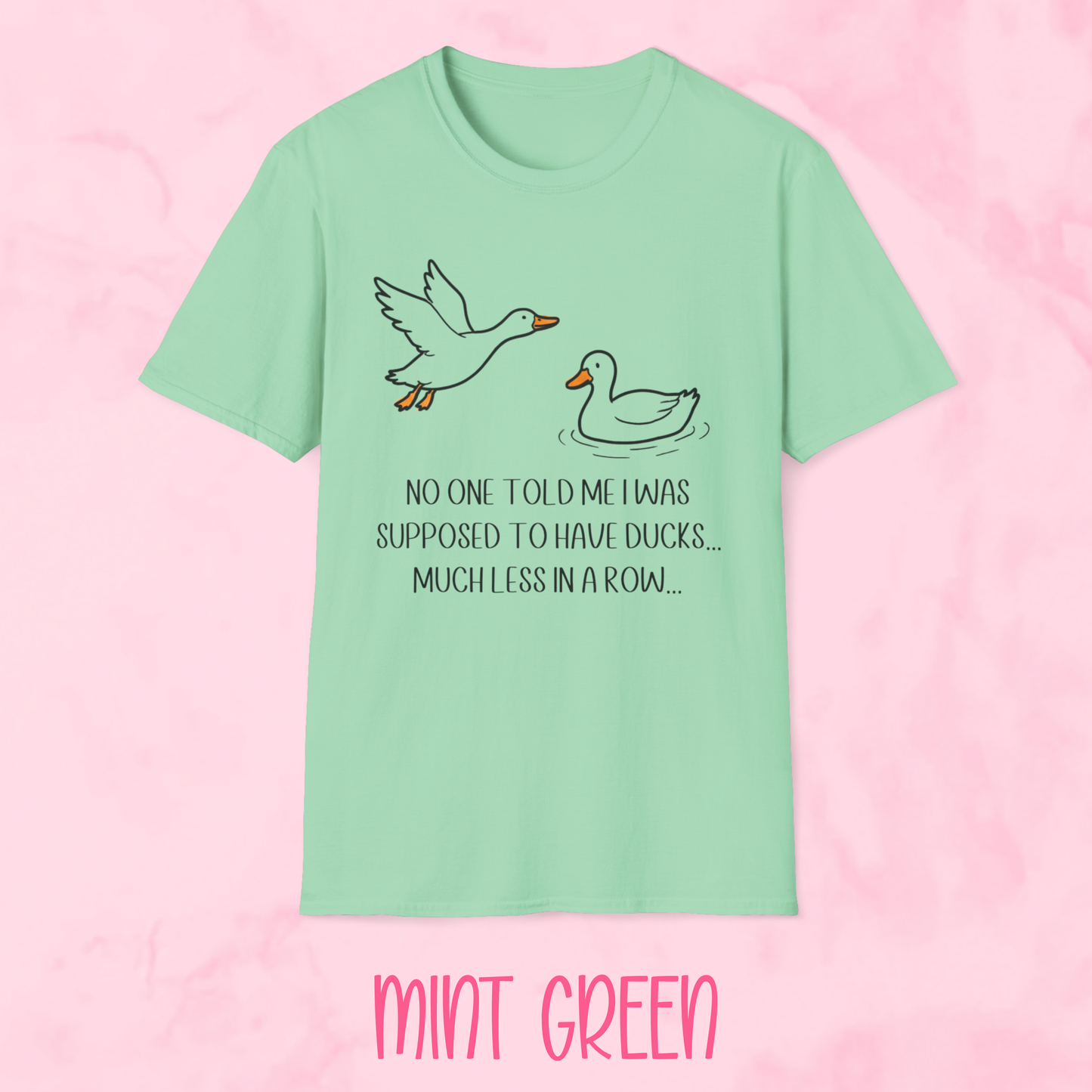 Supposed to Have Ducks Shirt