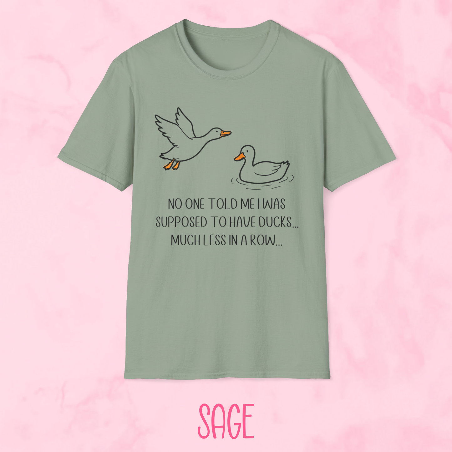 Supposed to Have Ducks Shirt