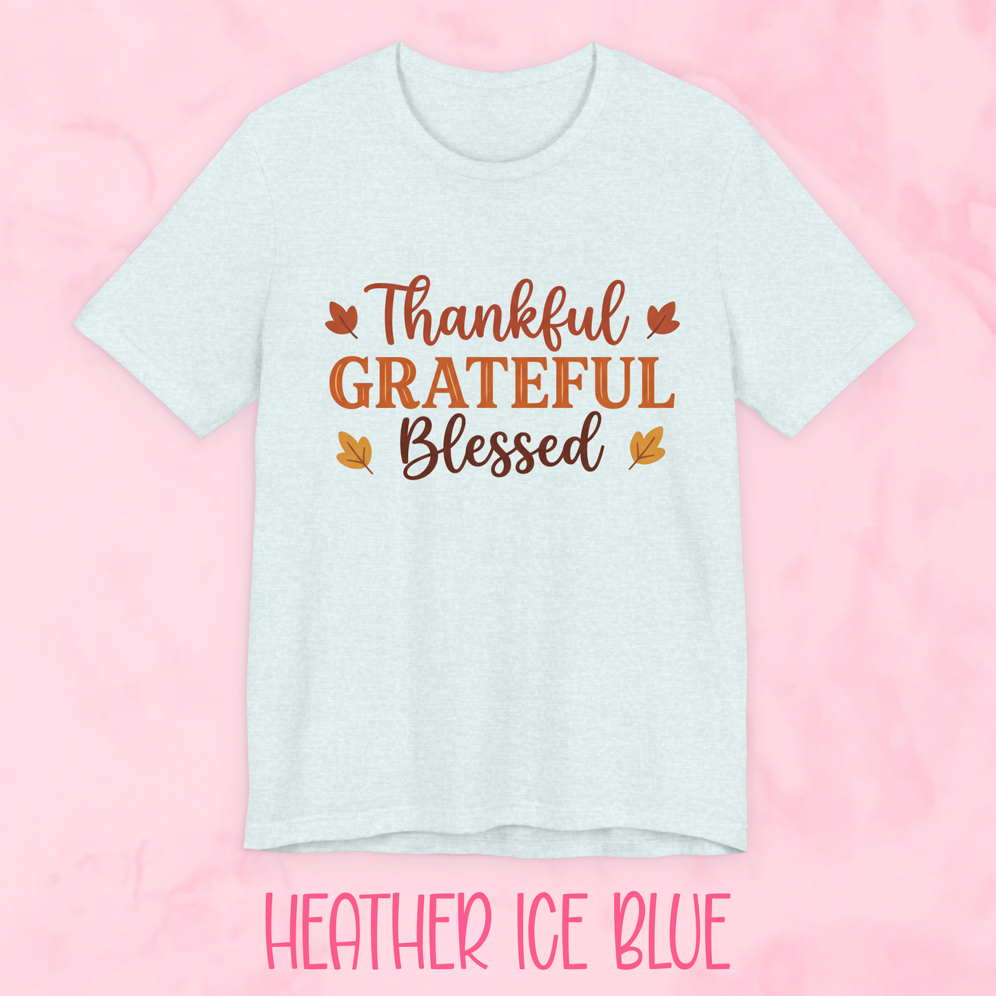 Thankful Grateful Blessed Shirt
