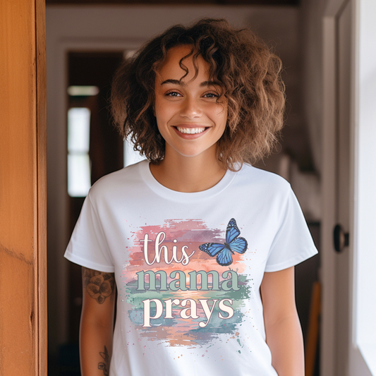 This Mama Prays Shirt