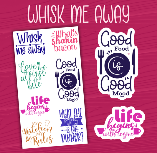 Whisk Me Away Stickers
