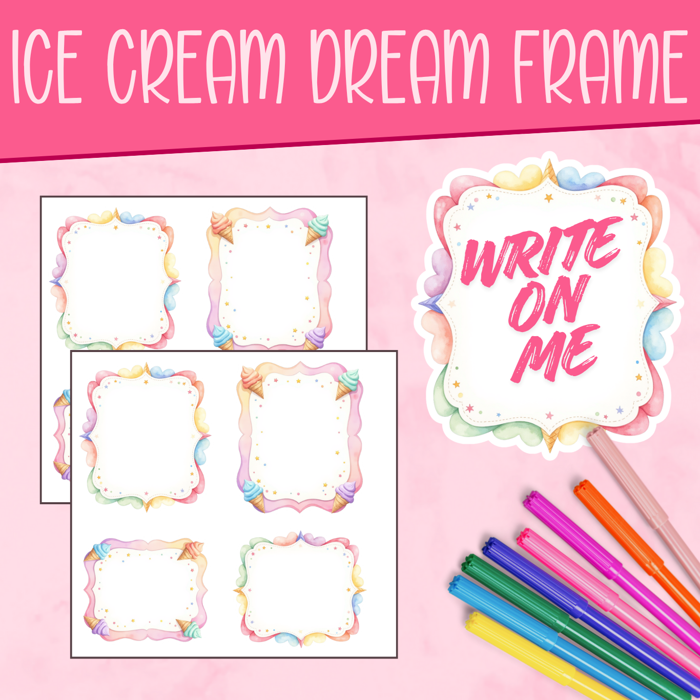 Ice Cream Dream Frame Stickers
