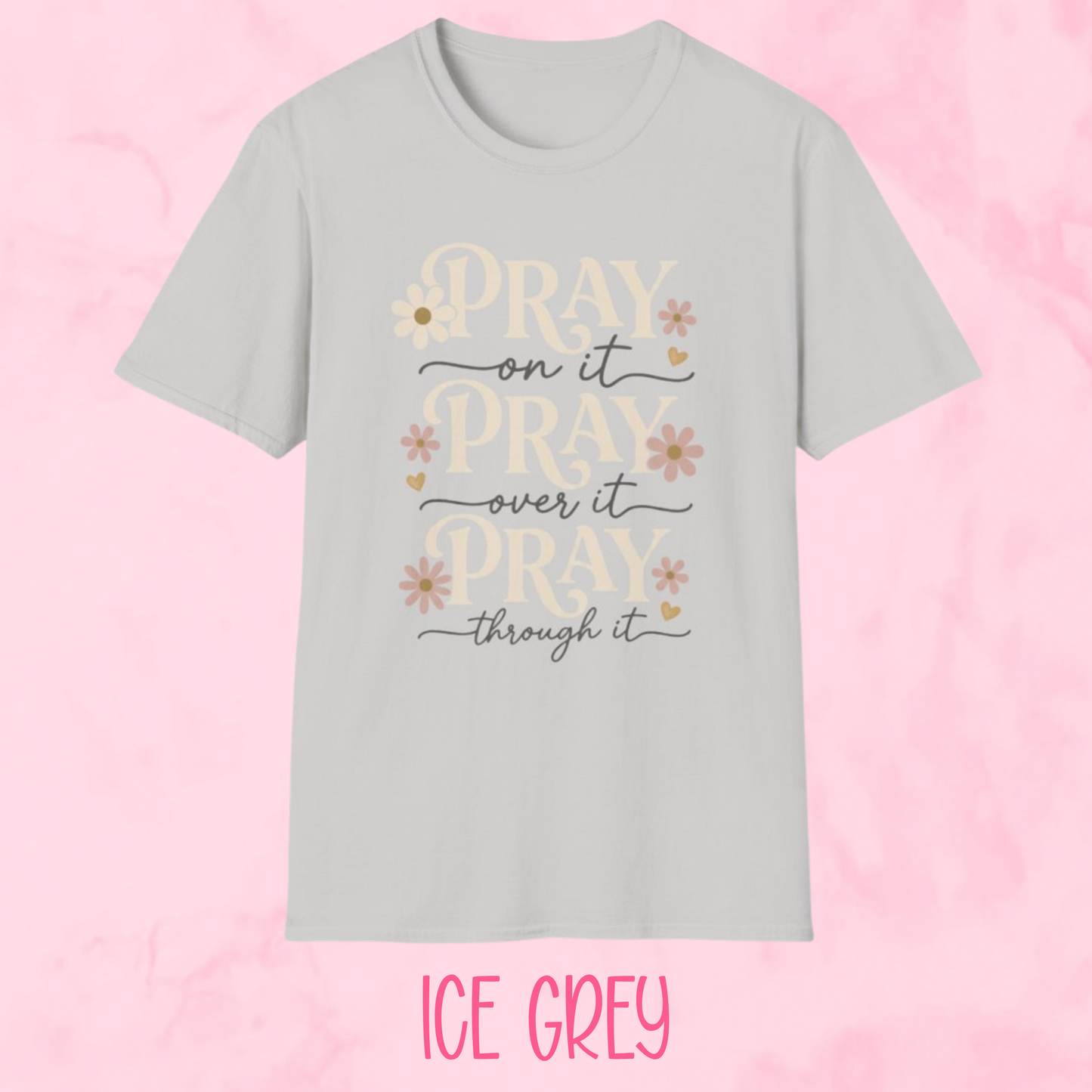 Pray On It Shirt