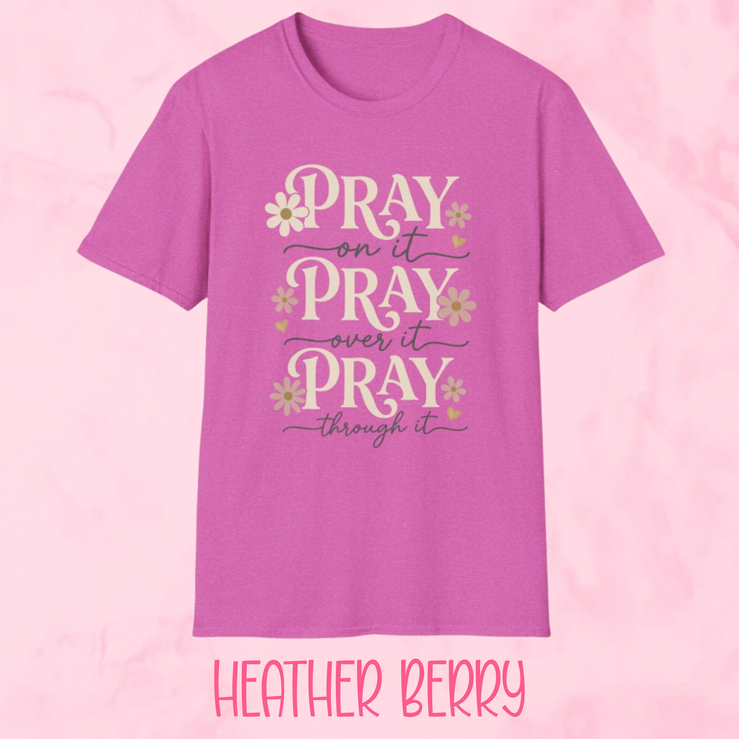 Pray On It Shirt