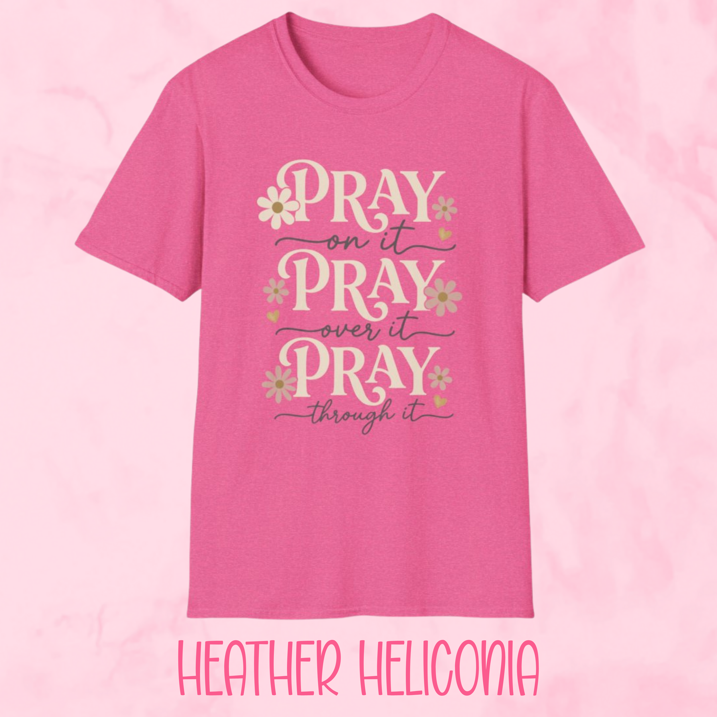 Pray On It Shirt