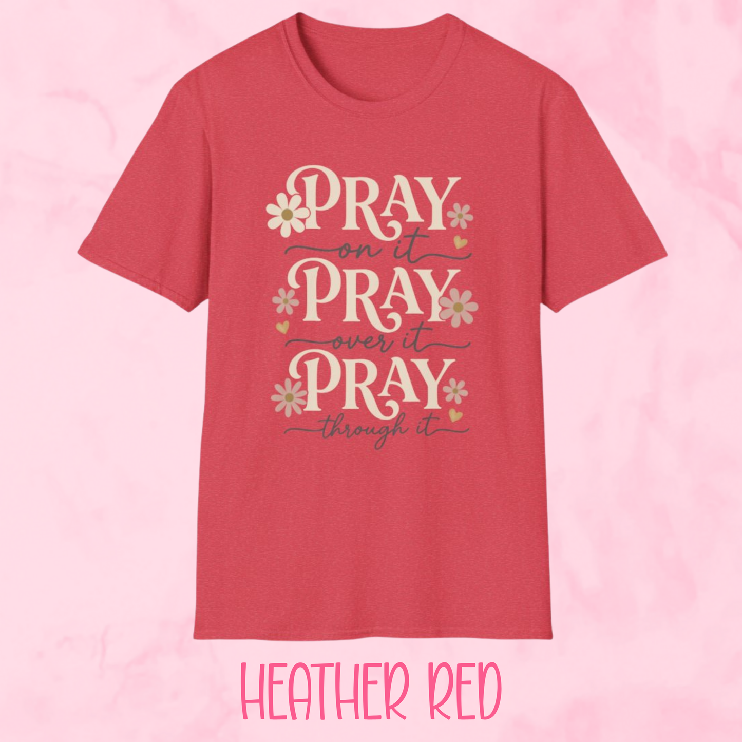 Pray On It Shirt